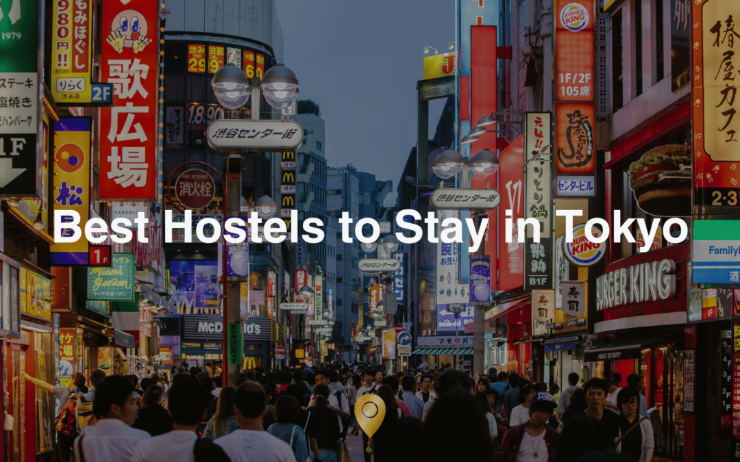 The 10 Best Hostels in Tokyo